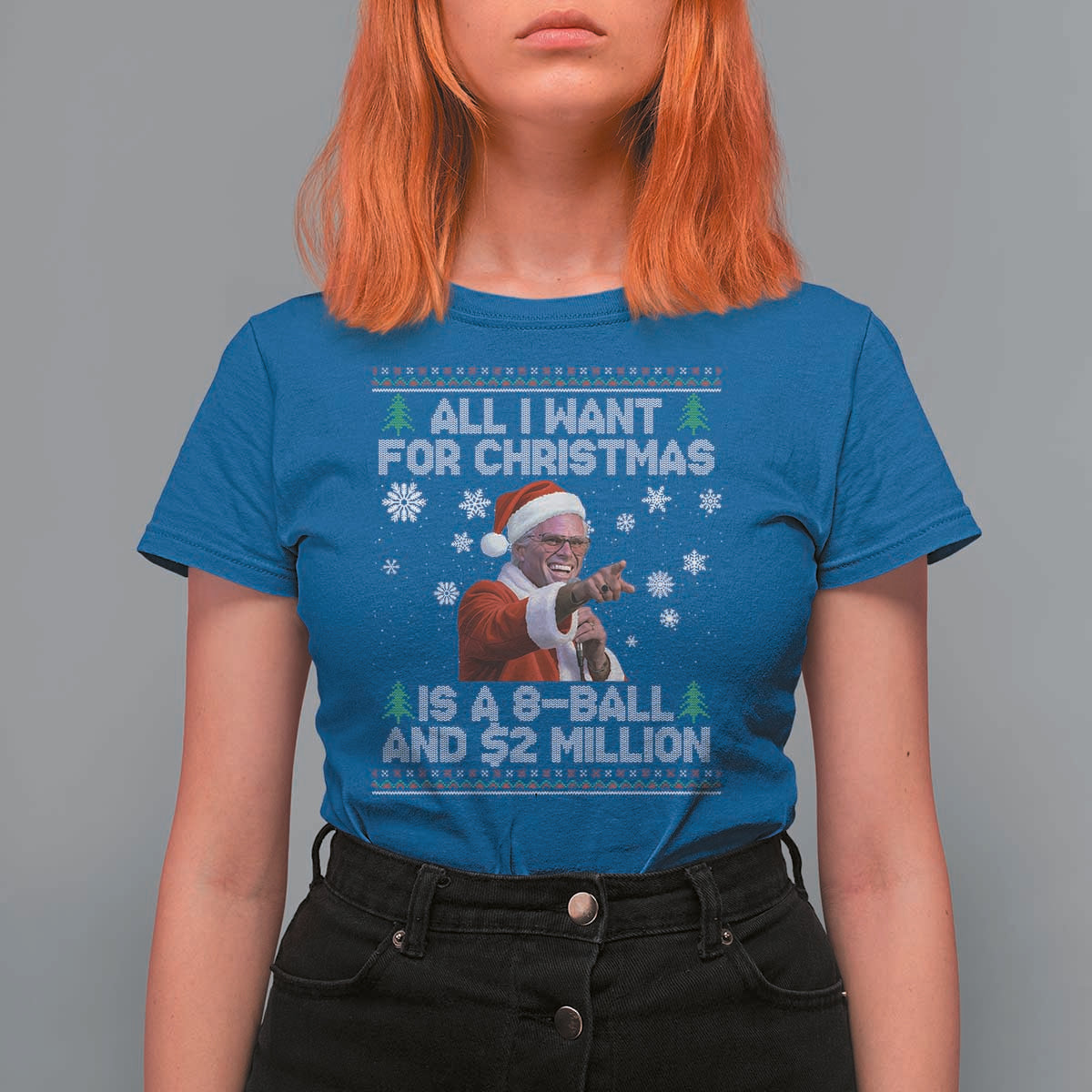 Funny Christmas Billy Meme T Shirt For Women A 8 Ball and 2 Million Dollars Baby Uncle in Santa Suit - Wonder Print Shop