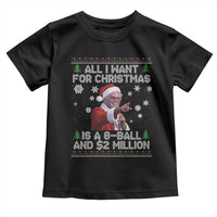 Funny Christmas Billy Meme Toddler T Shirt A 8 Ball and 2 Million Dollars Baby Uncle in Santa Suit - Wonder Print Shop