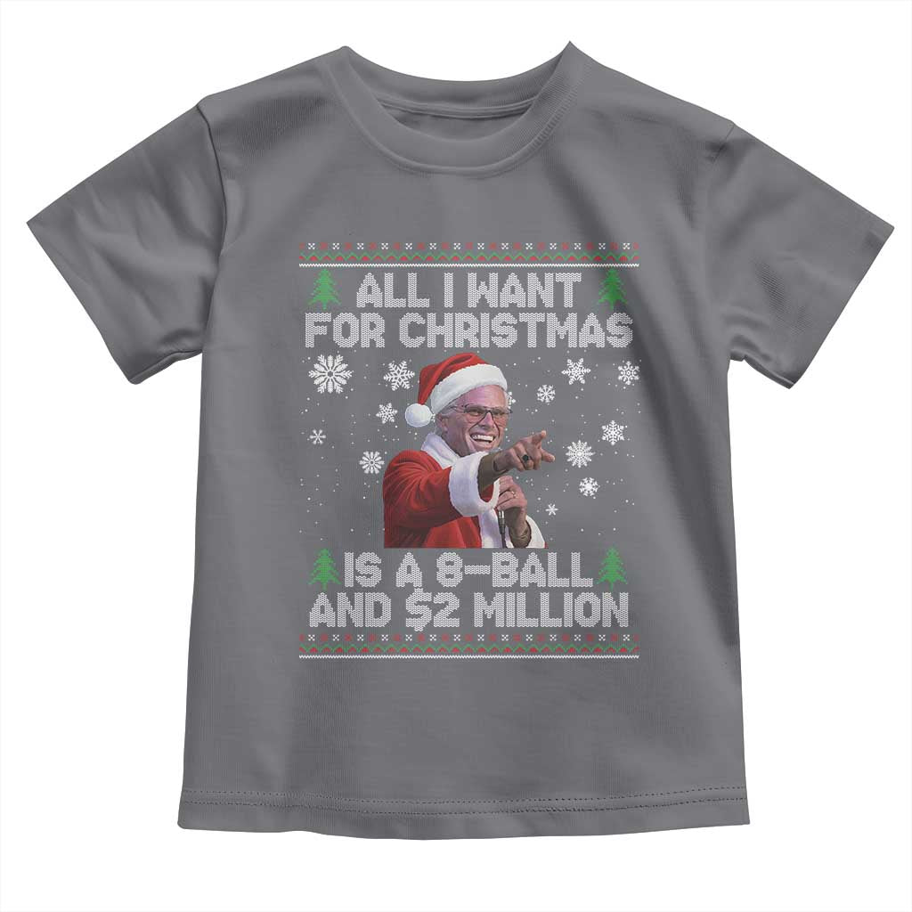 Funny Christmas Billy Meme Toddler T Shirt A 8 Ball and 2 Million Dollars Baby Uncle in Santa Suit - Wonder Print Shop