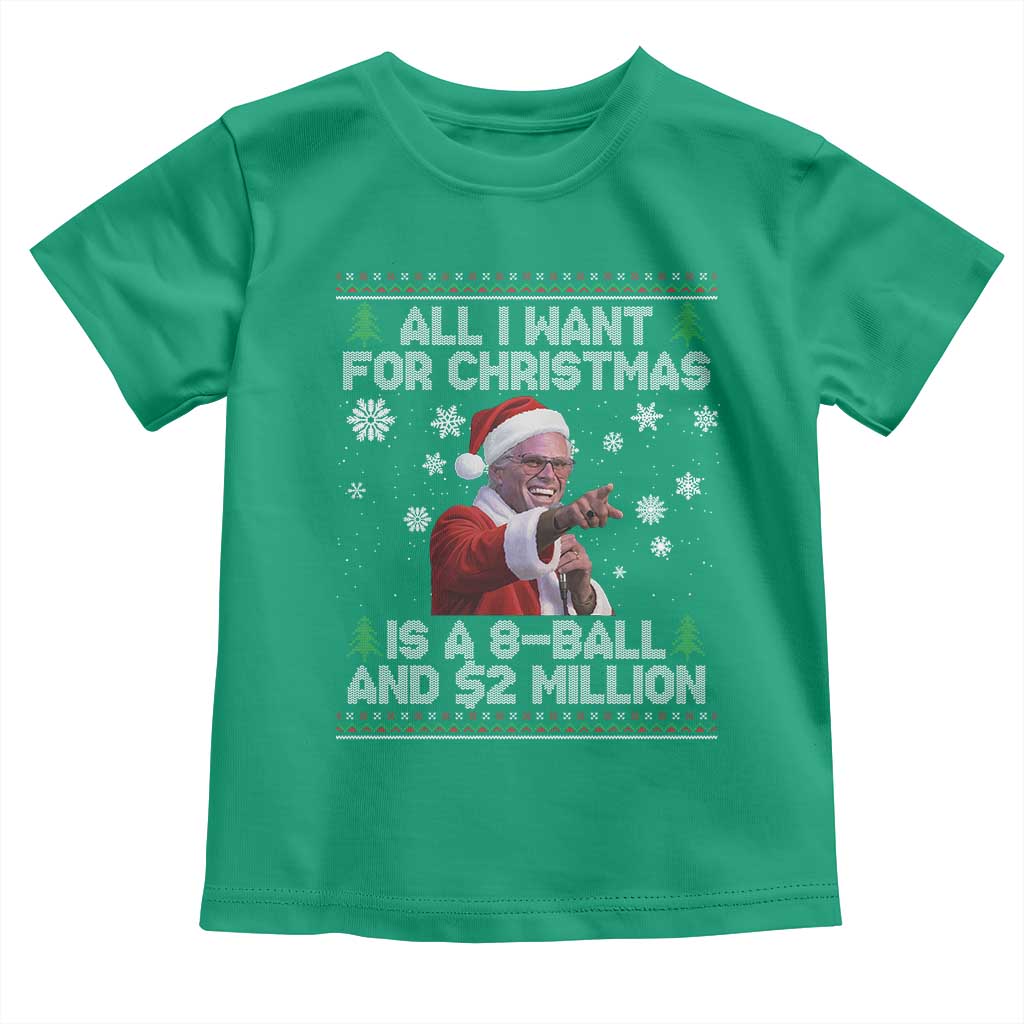 Funny Christmas Billy Meme Toddler T Shirt A 8 Ball and 2 Million Dollars Baby Uncle in Santa Suit - Wonder Print Shop