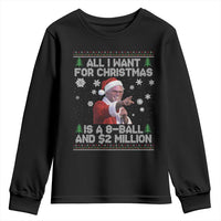 Funny Christmas Billy Meme Youth Sweatshirt A 8 Ball and 2 Million Dollars Baby Uncle in Santa Suit - Wonder Print Shop