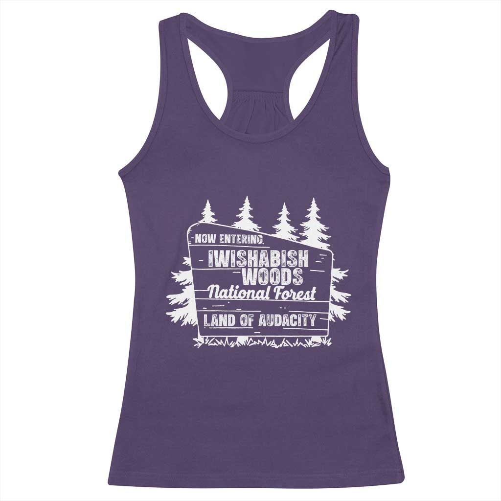 Iwishabish Woods National Forest Racerback Tank Top Funny Land of Audacity Meme Sassy Humor - Wonder Print Shop