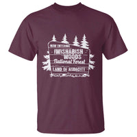 Iwishabish Woods National Forest T Shirt Funny Land of Audacity Meme Sassy Humor - Wonder Print Shop