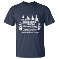 Iwishabish Woods National Forest T Shirt Funny Land of Audacity Meme Sassy Humor - Wonder Print Shop