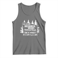 Iwishabish Woods National Forest Tank Top Funny Land of Audacity Meme Sassy Humor - Wonder Print Shop