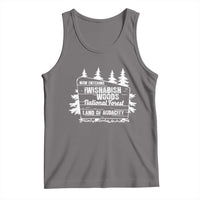 Iwishabish Woods National Forest Tank Top Funny Land of Audacity Meme Sassy Humor - Wonder Print Shop