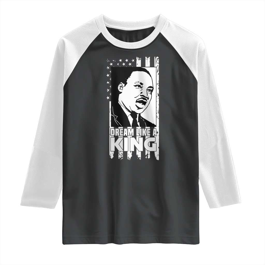 Martin Luther King MLK Raglan Shirt Dream Like A King Black History American Flag