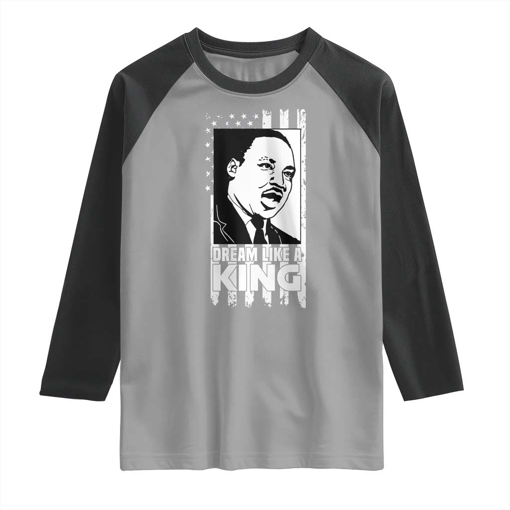 Martin Luther King MLK Raglan Shirt Dream Like A King Black History American Flag