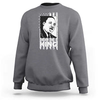 Martin Luther King MLK Sweatshirt Dream Like A King Black History American Flag - Wonder Print Shop