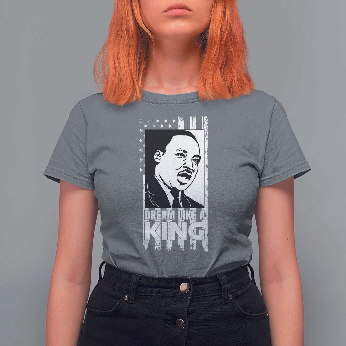 Martin Luther King MLK T Shirt For Women Dream Like A King Black History American Flag - Wonder Print Shop