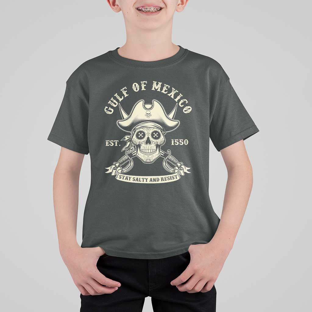 Gulf of Mexico Pirate Sugar Skull T Shirt For Kid Est 1550 Stay Salty And Resist