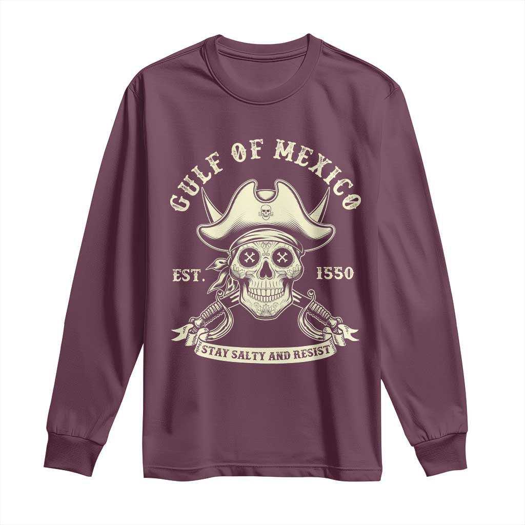 Gulf of Mexico Pirate Sugar Skull Long Sleeve Shirt Est 1550 Stay Salty And Resist