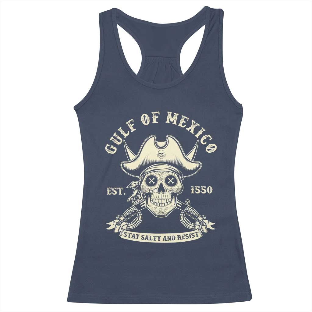 Gulf of Mexico Pirate Sugar Skull Racerback Tank Top Est 1550 Stay Salty And Resist
