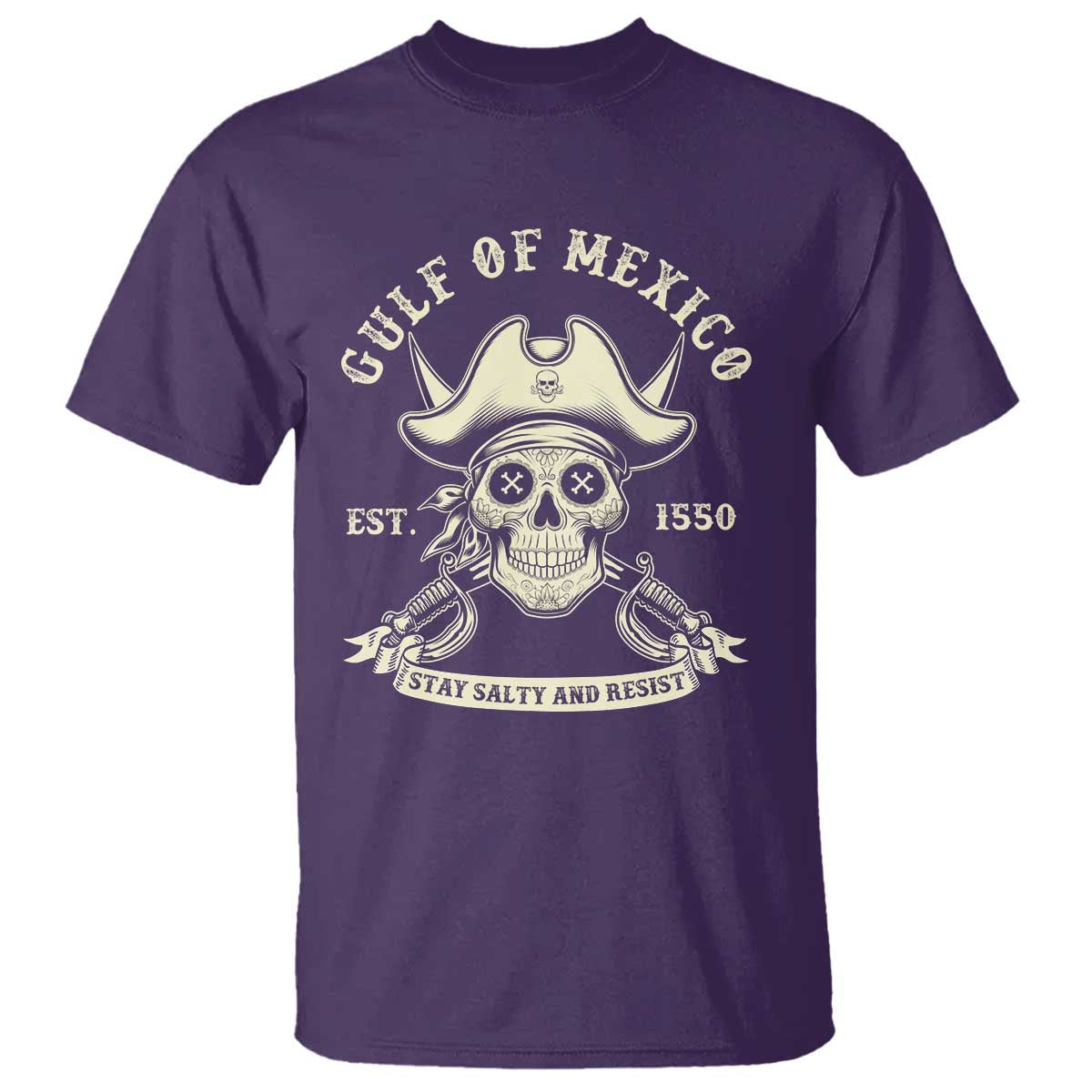 Gulf of Mexico Pirate Sugar Skull T Shirt Est 1550 Stay Salty And Resist