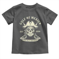 Gulf of Mexico Pirate Sugar Skull Toddler T Shirt Est 1550 Stay Salty And Resist