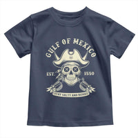 Gulf of Mexico Pirate Sugar Skull Toddler T Shirt Est 1550 Stay Salty And Resist
