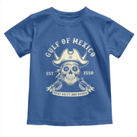 Gulf of Mexico Pirate Sugar Skull Toddler T Shirt Est 1550 Stay Salty And Resist
