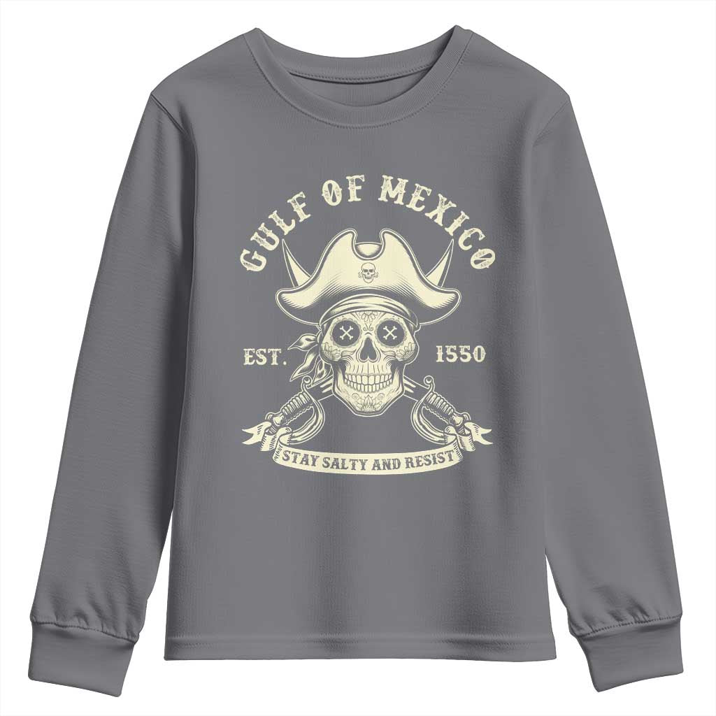 Gulf of Mexico Pirate Sugar Skull Youth Sweatshirt Est 1550 Stay Salty And Resist