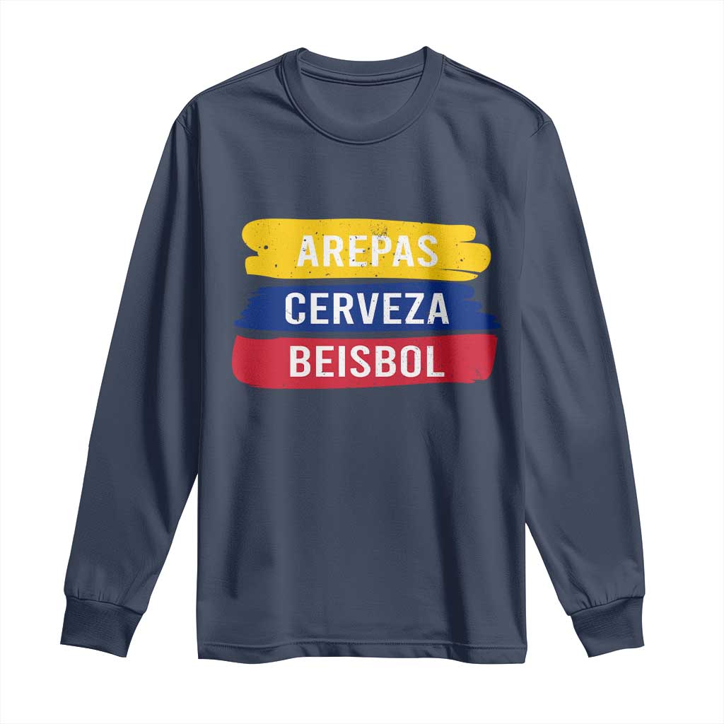 Arepas Cerveza Beisbol Venezuela Things Long Sleeve Shirt Funny Latino Food Beer and Baseball Pride