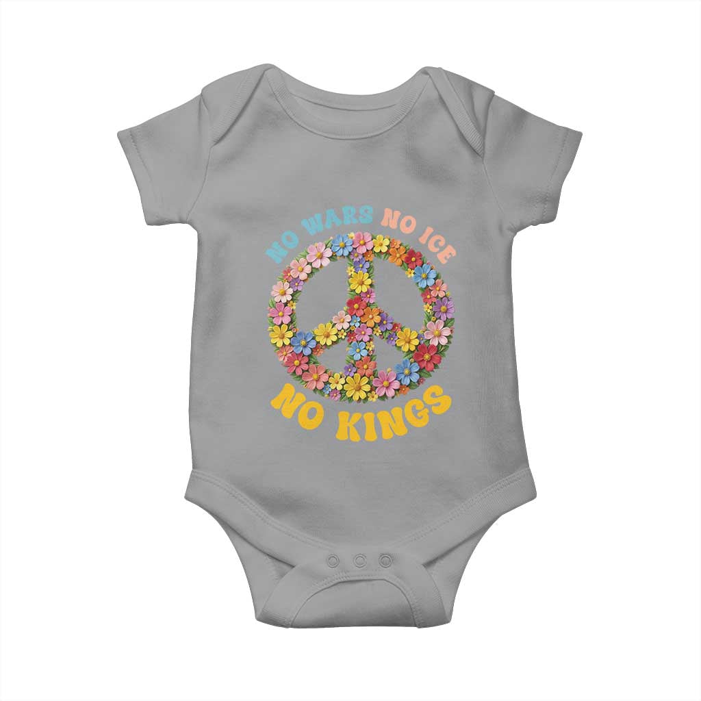 No Wars No Ice No Kings Retro Flower Baby Onesie Hippie Floral Peace Sign Social Justice Anti War Protest