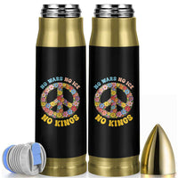 No Wars No Ice No Kings Retro Flower Bullet Tumbler Hippie Floral Peace Sign Social Justice Anti War Protest