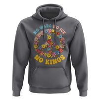 No Wars No Ice No Kings Retro Flower Hoodie Hippie Floral Peace Sign Social Justice Anti War Protest