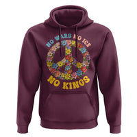 No Wars No Ice No Kings Retro Flower Hoodie Hippie Floral Peace Sign Social Justice Anti War Protest