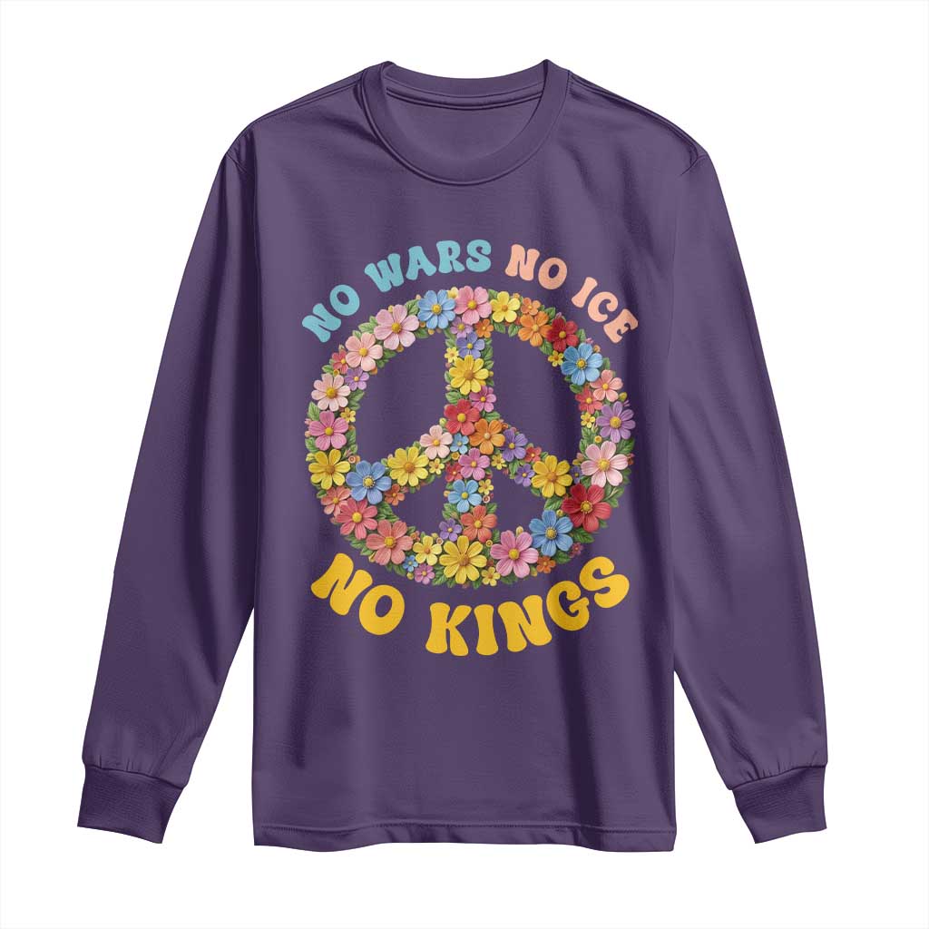 No Wars No Ice No Kings Retro Flower Long Sleeve Shirt Hippie Floral Peace Sign Social Justice Anti War Protest