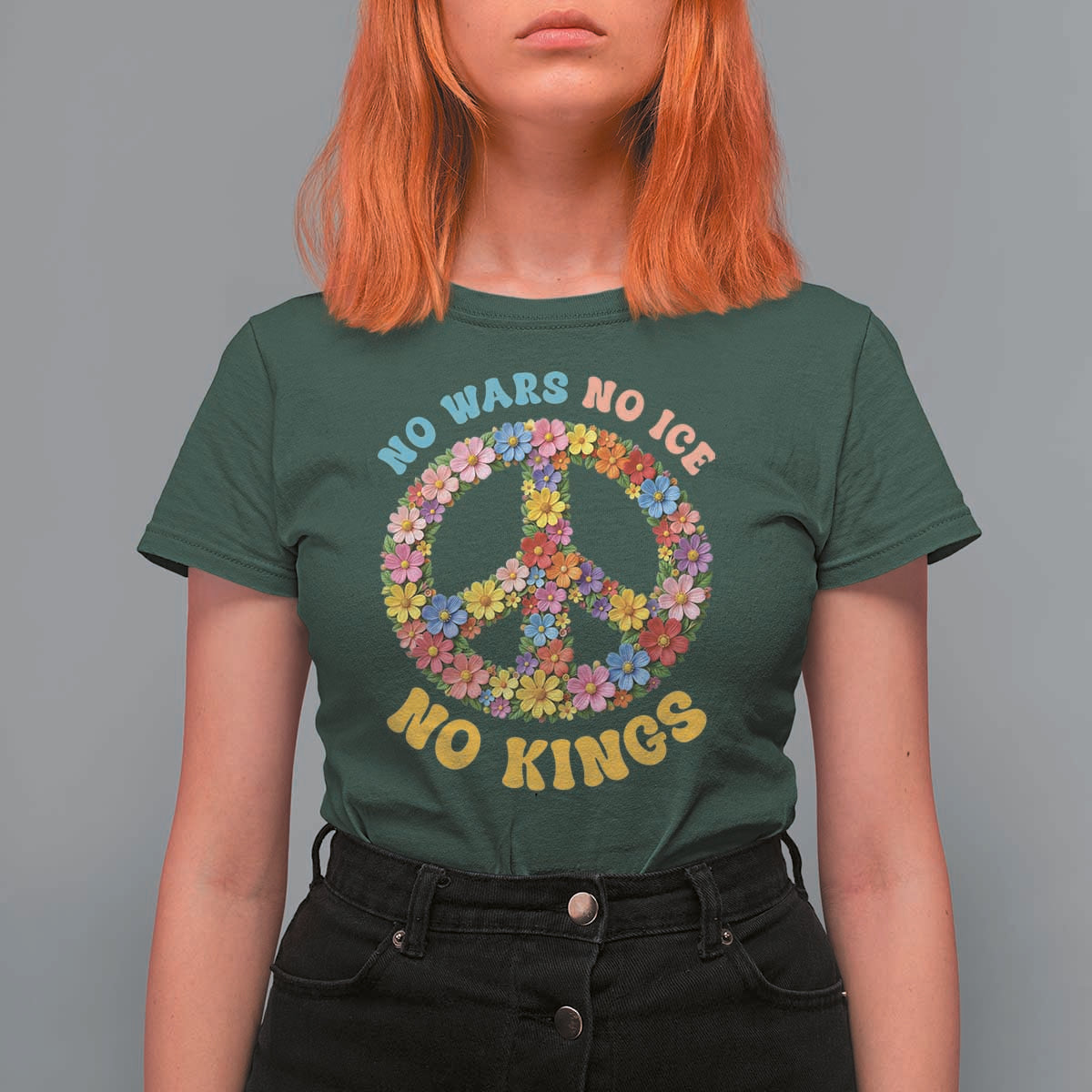 No Wars No Ice No Kings Retro Flower T Shirt For Women Hippie Floral Peace Sign Social Justice Anti War Protest