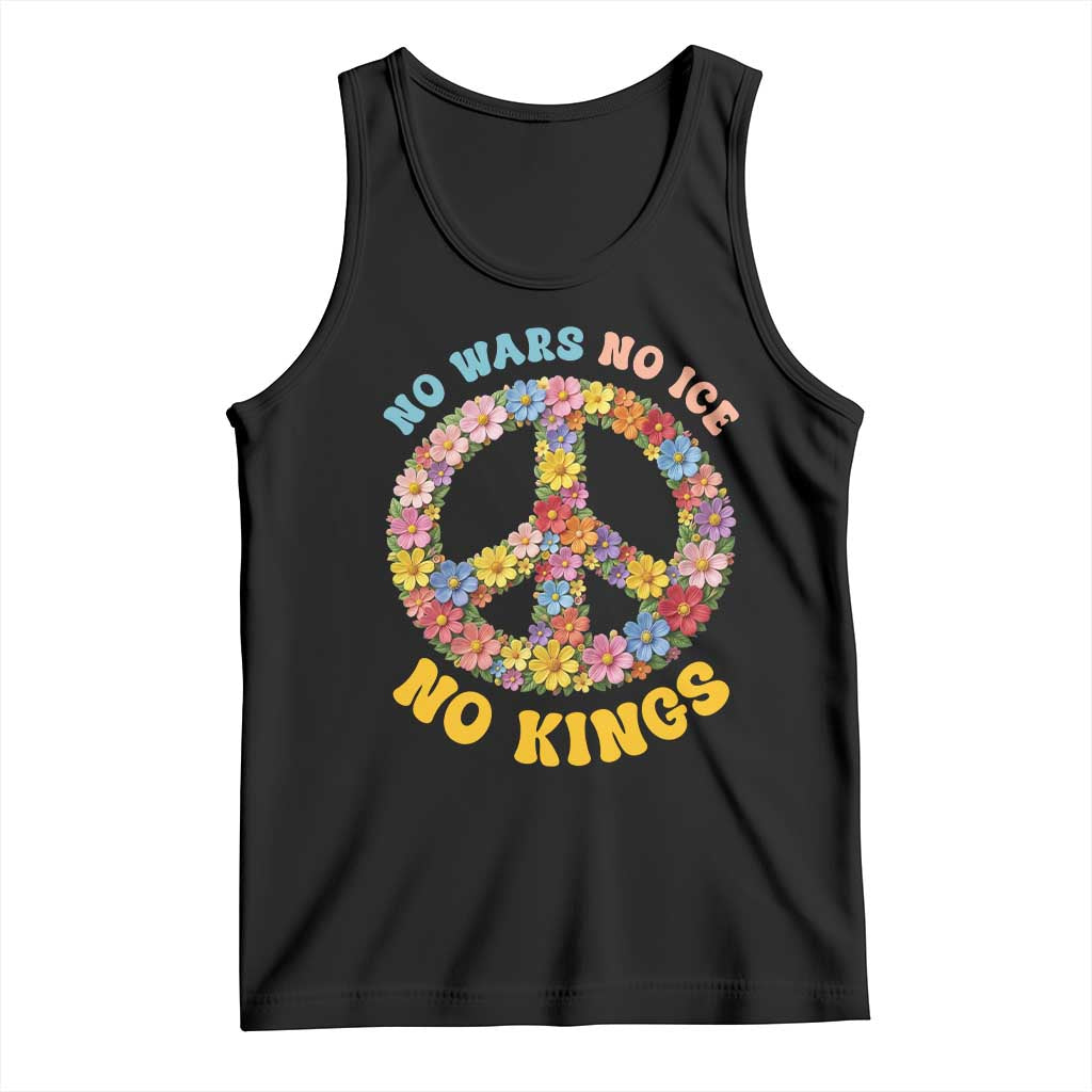 No Wars No Ice No Kings Retro Flower Tank Top Hippie Floral Peace Sign Social Justice Anti War Protest