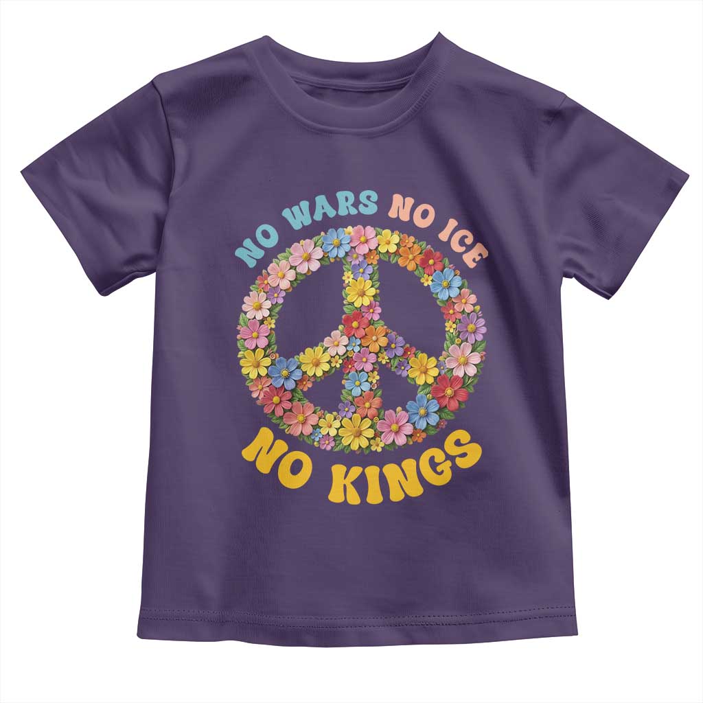 No Wars No Ice No Kings Retro Flower Toddler T Shirt Hippie Floral Peace Sign Social Justice Anti War Protest