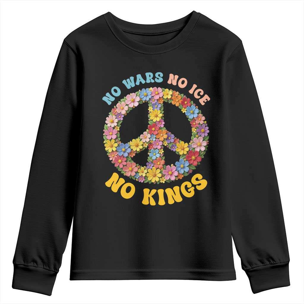 No Wars No Ice No Kings Retro Flower Youth Sweatshirt Hippie Floral Peace Sign Social Justice Anti War Protest