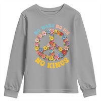 No Wars No Ice No Kings Retro Flower Youth Sweatshirt Hippie Floral Peace Sign Social Justice Anti War Protest