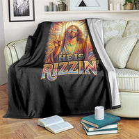 Funny Christian Easter He Is Rizzin Throw Blanket Trendy Jesus Humor with Sunglasses Faith Based Meme Gift