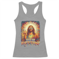 Funny Christian Easter He Is Rizzin Racerback Tank Top Trendy Jesus Humor with Sunglasses Faith Based Meme Gift