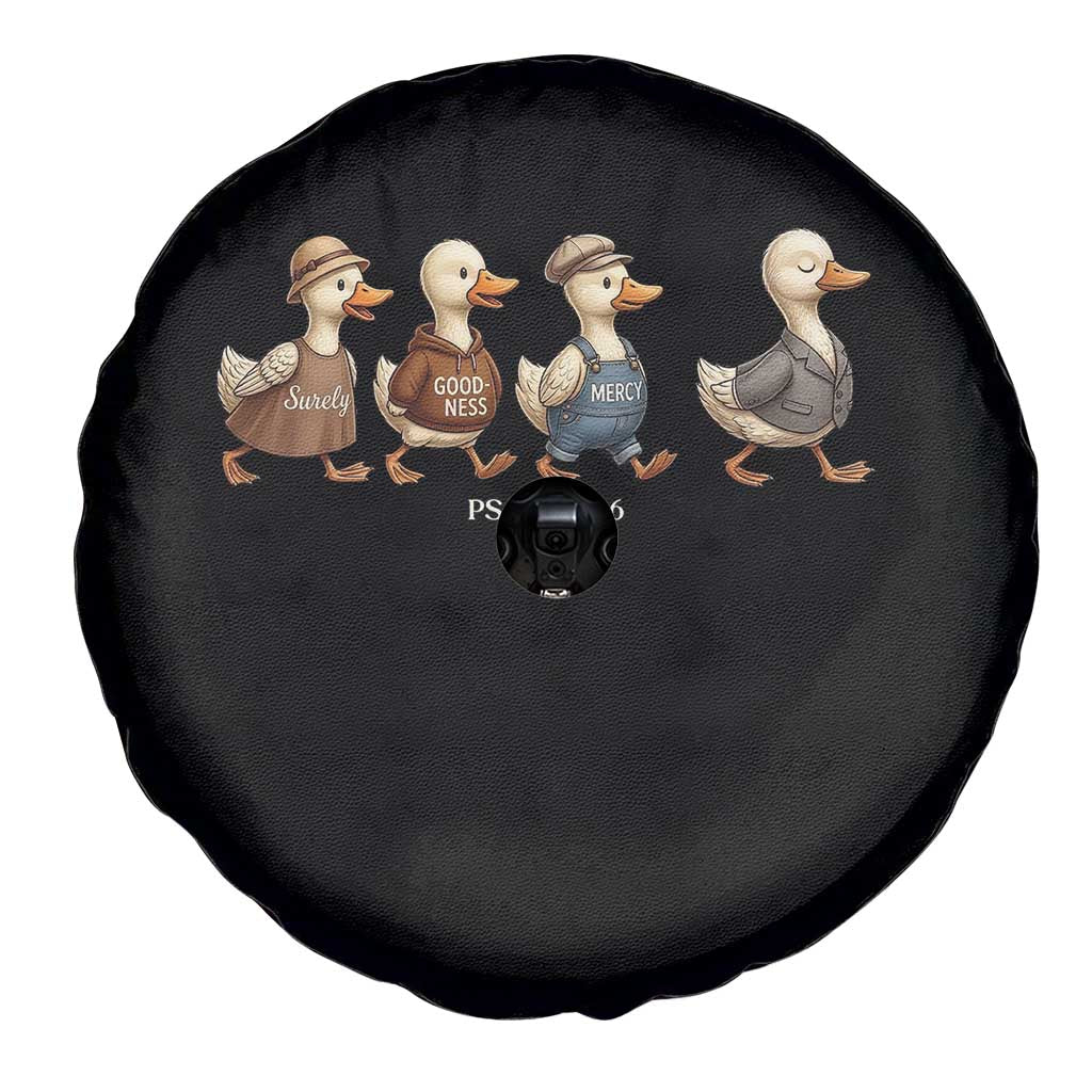 Funny Christian Psalm 23:6 Duck Pun Spare Tire Cover Surely Goodness and Mercy Cute Bible Humor Gift