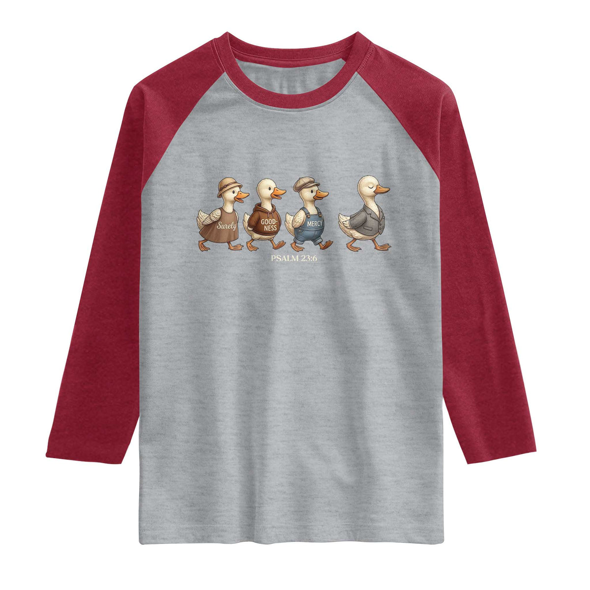Funny Christian Psalm 23:6 Duck Pun Raglan Shirt Surely Goodness and Mercy Cute Bible Humor Gift