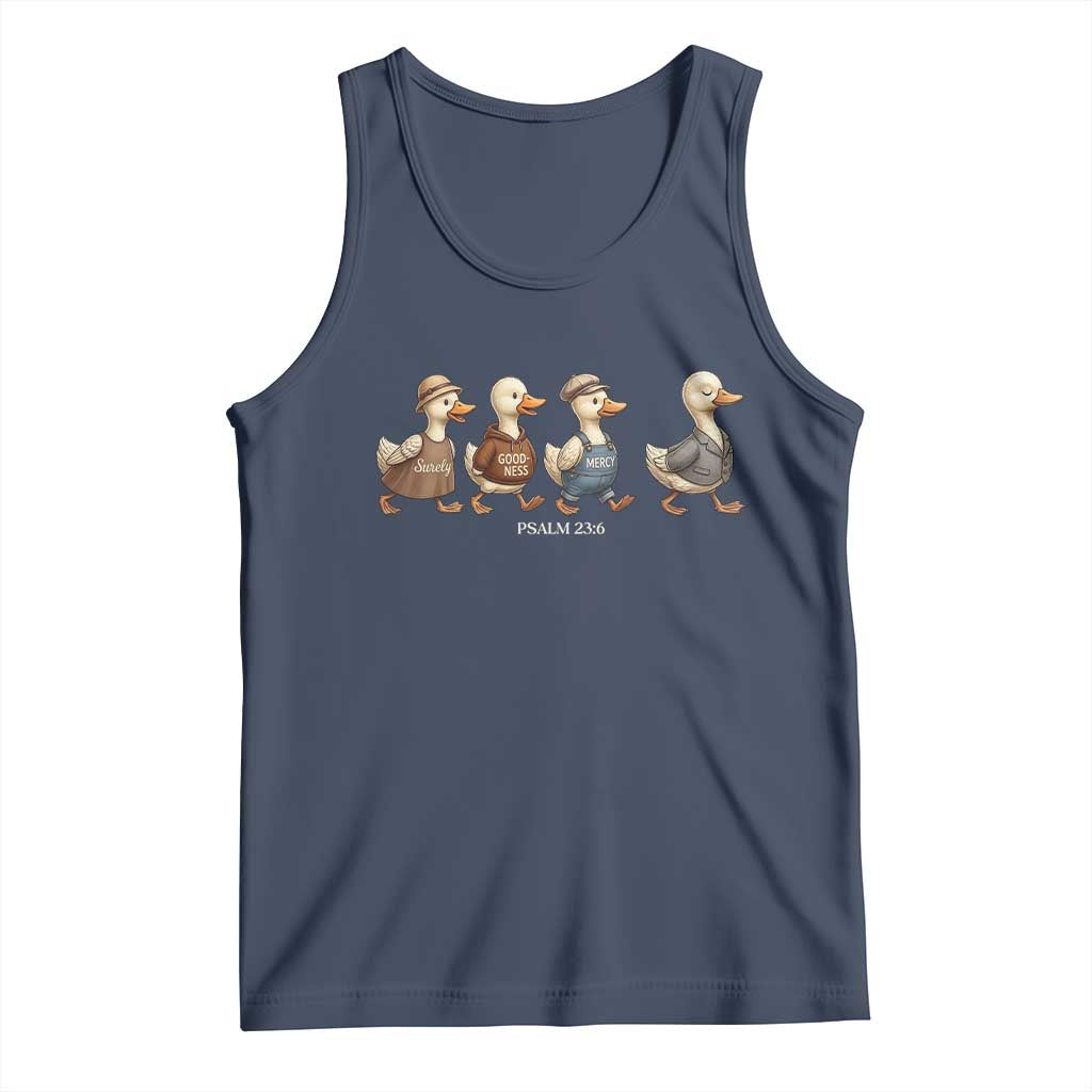 Funny Christian Psalm 23:6 Duck Pun Tank Top Surely Goodness and Mercy Cute Bible Humor Gift