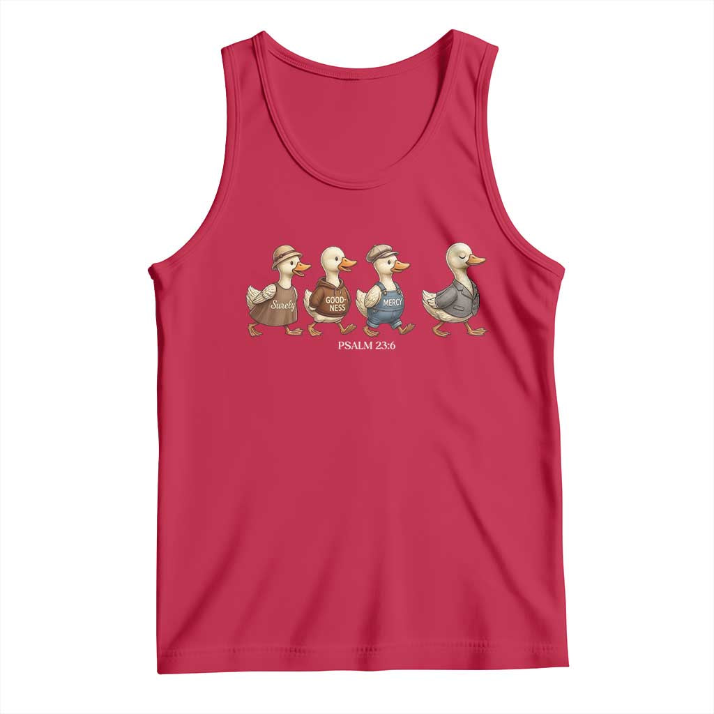 Funny Christian Psalm 23:6 Duck Pun Tank Top Surely Goodness and Mercy Cute Bible Humor Gift