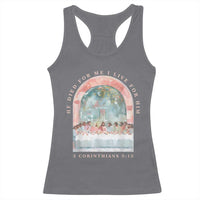 Christian Faith Last Supper Scripture Racerback Tank Top He Died for Me So I Live for Him Corinthians 5:15 Inspiration