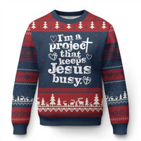 I am a Project That Keeps Jesus Busy Funny Christian Typography Ugly Christmas Sweater Faith Humor Inspirational Gift