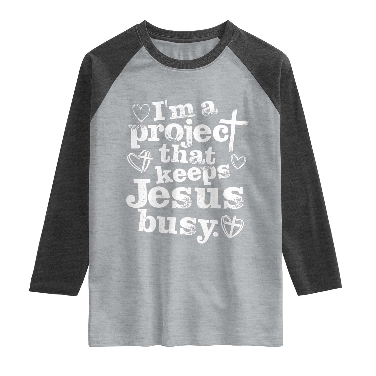 I am a Project That Keeps Jesus Busy Funny Christian Typography Raglan Shirt Faith Humor Inspirational Gift