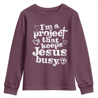 I’m a Project That Keeps Jesus Busy Funny Christian Typography Youth Sweatshirt Faith Humor Inspirational Gift