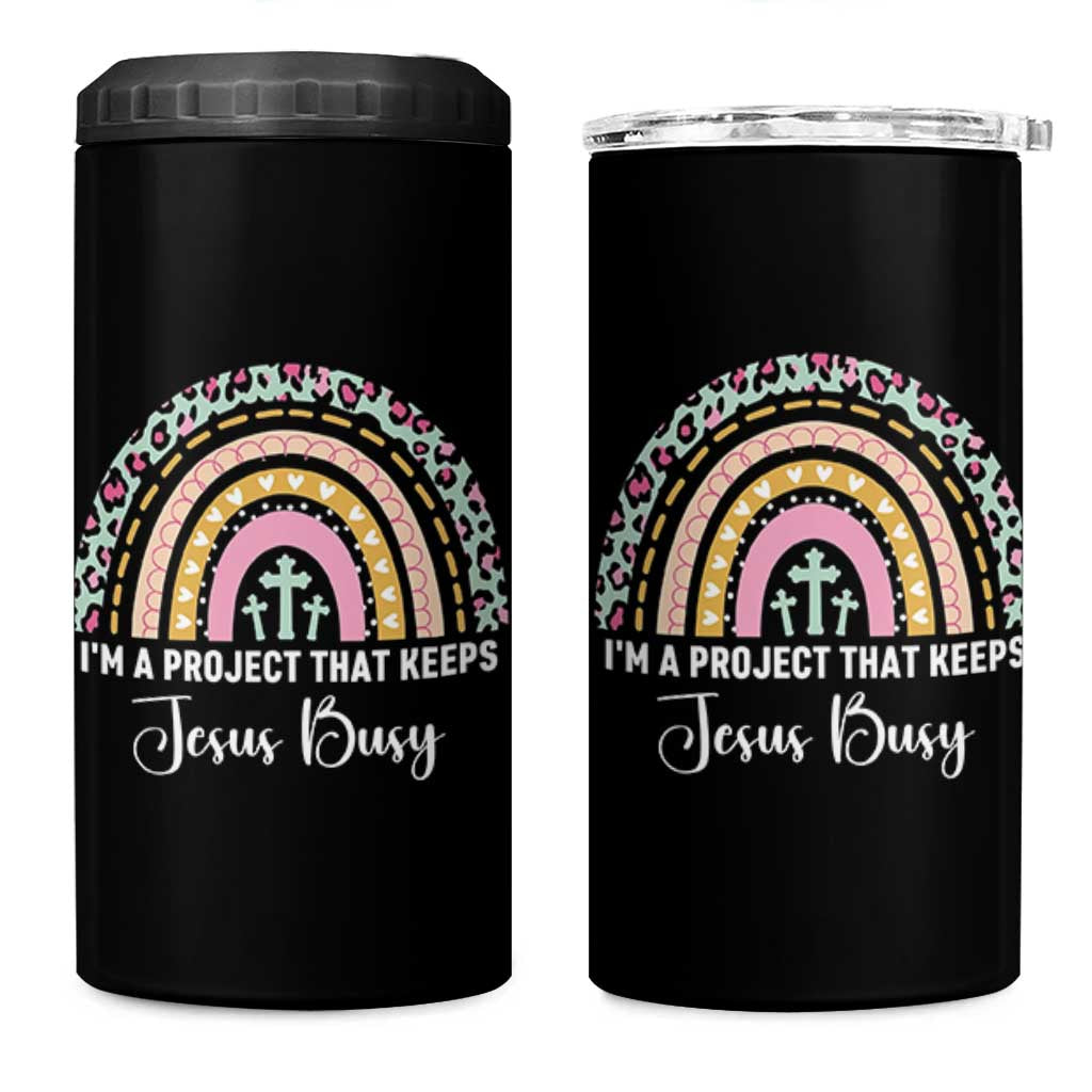 I am a Project That Keeps Jesus Busy Rainbow Cross 4 in 1 Can Cooler Tumbler Cute Christian Faith Humor