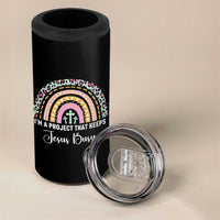 I am a Project That Keeps Jesus Busy Rainbow Cross 4 in 1 Can Cooler Tumbler Cute Christian Faith Humor