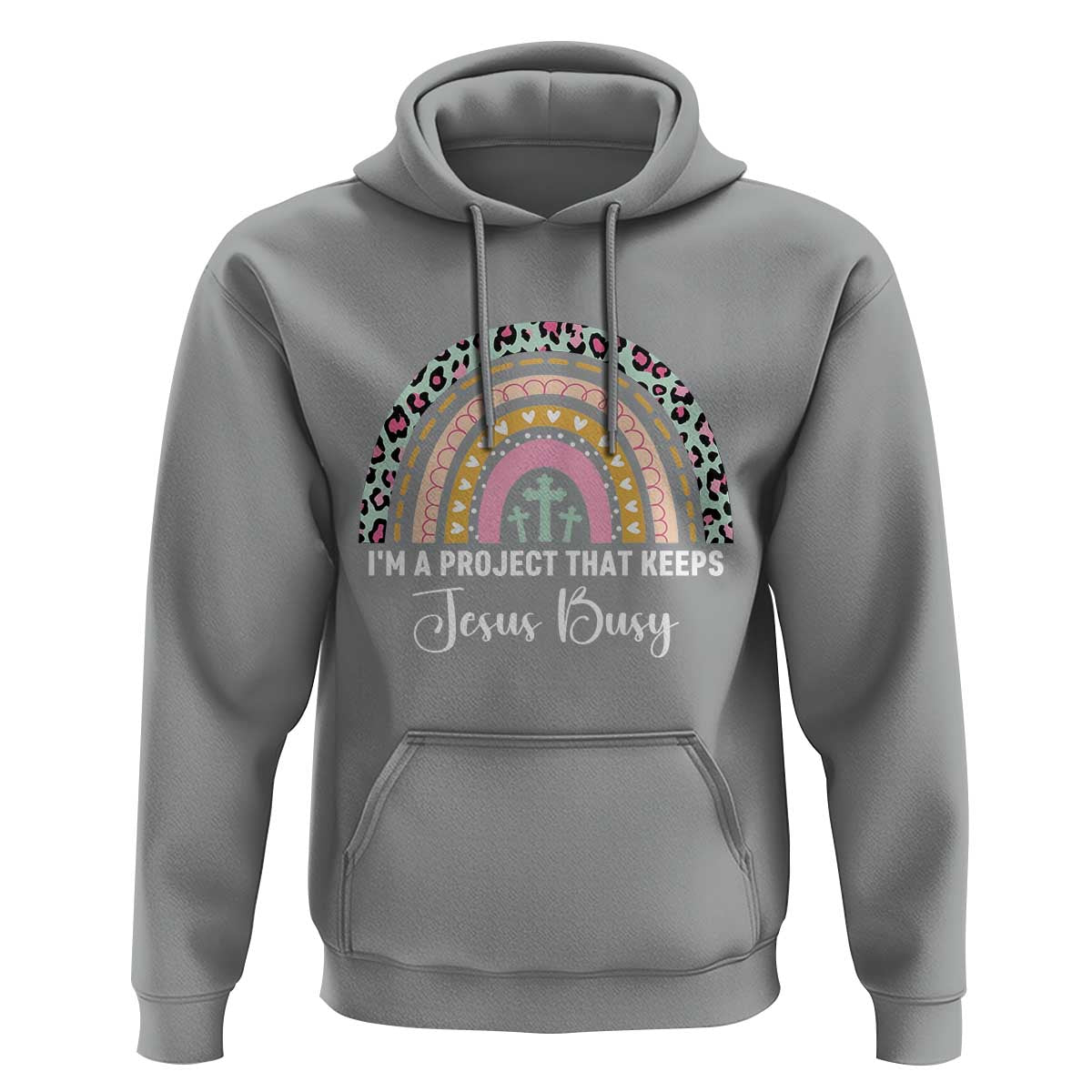 I am a Project That Keeps Jesus Busy Rainbow Cross Hoodie Cute Christian Faith Humor