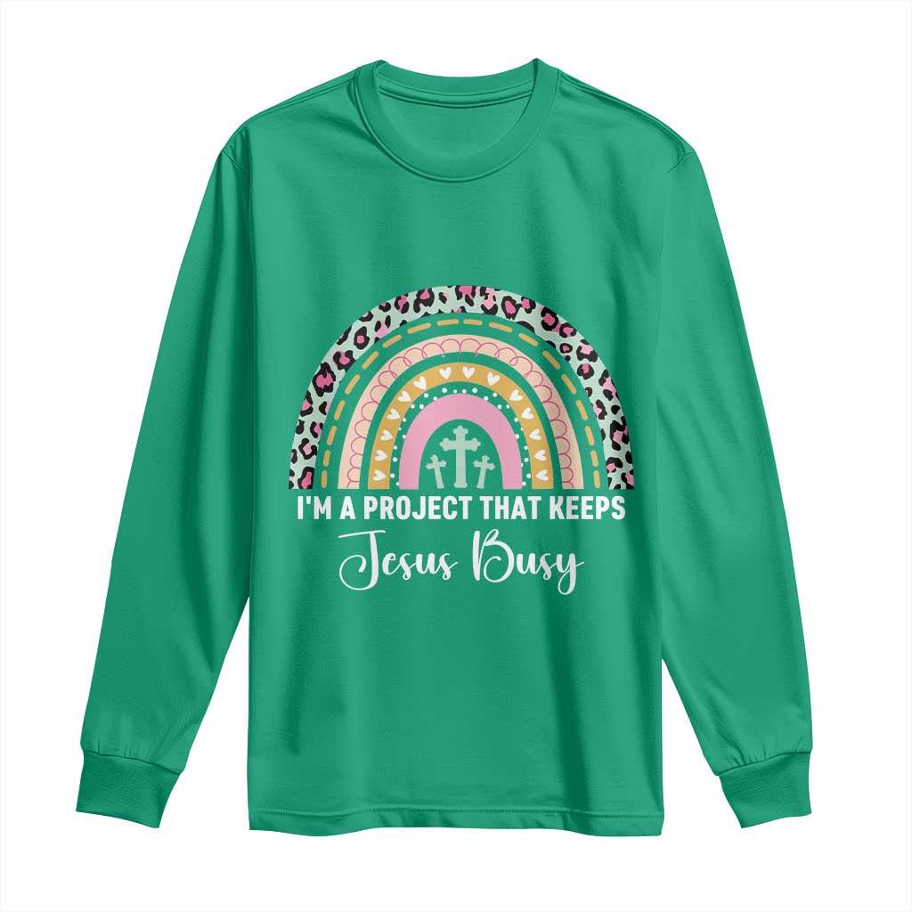 ’m a Project That Keeps Jesus Busy Rainbow Cross Long Sleeve Shirt Cute Christian Faith Humor