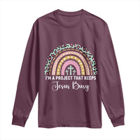’m a Project That Keeps Jesus Busy Rainbow Cross Long Sleeve Shirt Cute Christian Faith Humor