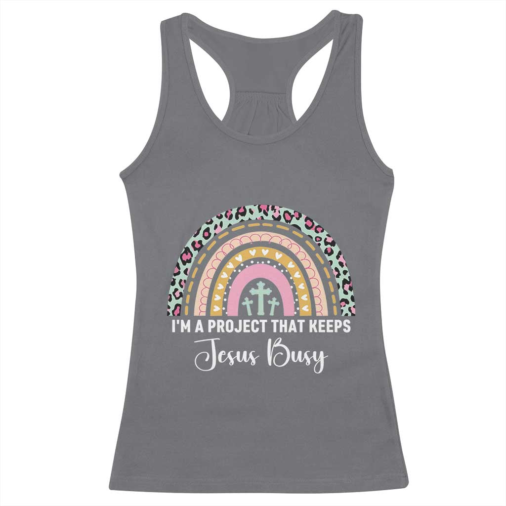 ’m a Project That Keeps Jesus Busy Rainbow Cross Racerback Tank Top Cute Christian Faith Humor