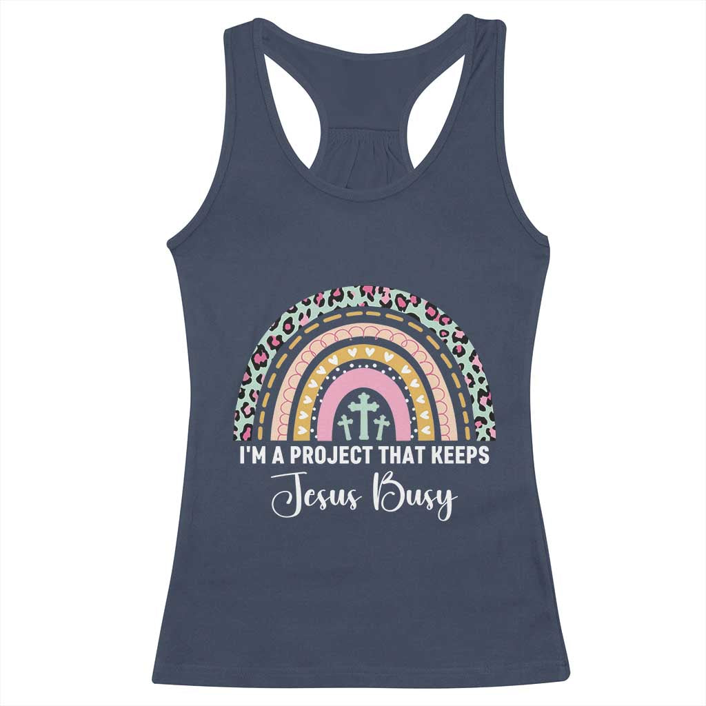 ’m a Project That Keeps Jesus Busy Rainbow Cross Racerback Tank Top Cute Christian Faith Humor